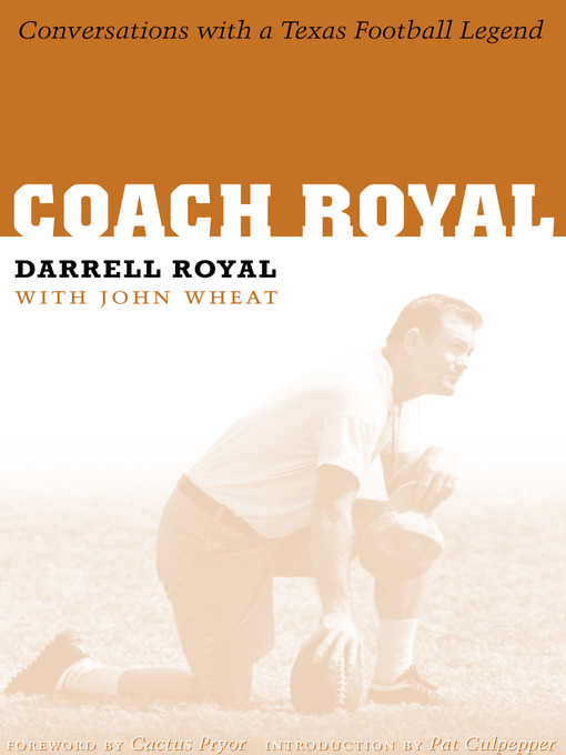 Title details for Coach Royal by Darrell Royal - Available